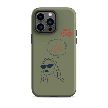 Tough Case for iPhone® Do It For The Pizza - Green Khaki