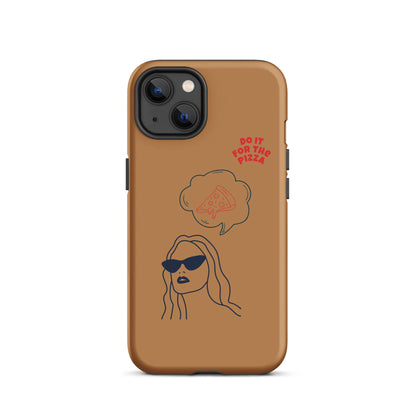 Tough Case for iPhone® Do It For The Pizza - Brown Nude