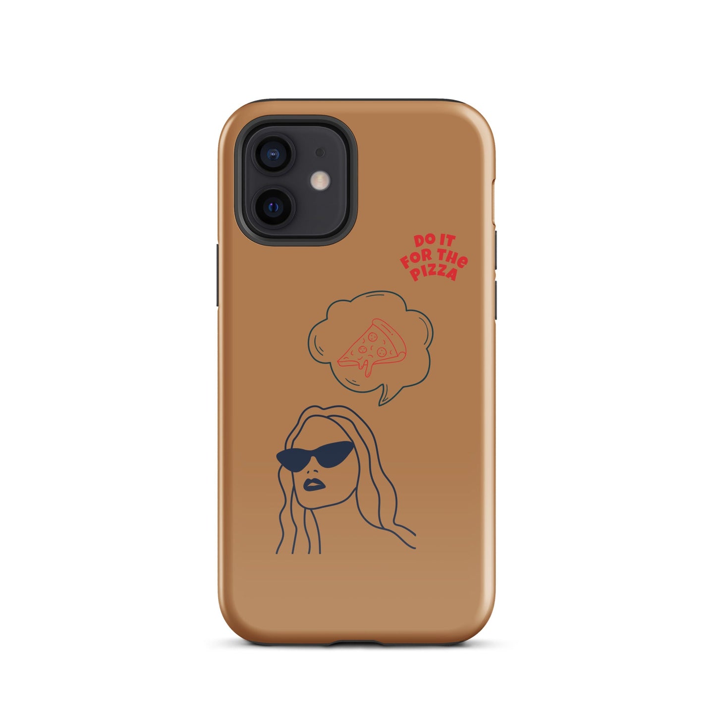 Tough Case for iPhone® Do It For The Pizza - Brown Nude