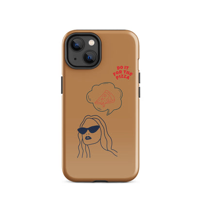 Tough Case for iPhone® Do It For The Pizza - Brown Nude