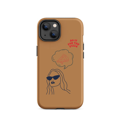 Tough Case for iPhone® Do It For The Pizza - Brown Nude