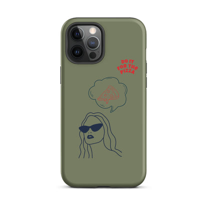 Tough Case for iPhone® Do It For The Pizza - Green Khaki