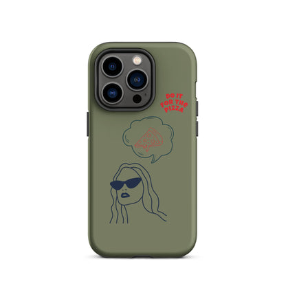 Tough Case for iPhone® Do It For The Pizza - Green Khaki