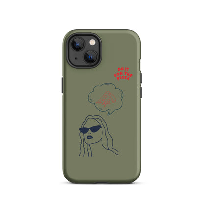 Tough Case for iPhone® Do It For The Pizza - Green Khaki