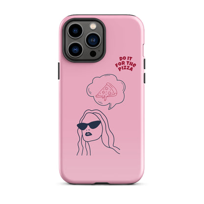 Tough Case for iPhone® Do It For The Pizza - Pink