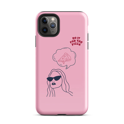 Tough Case for iPhone® Do It For The Pizza - Pink