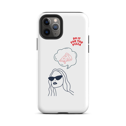 Tough Case for iPhone® Do It For The Pizza - White