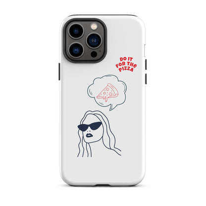 Tough Case for iPhone® Do It For The Pizza - White