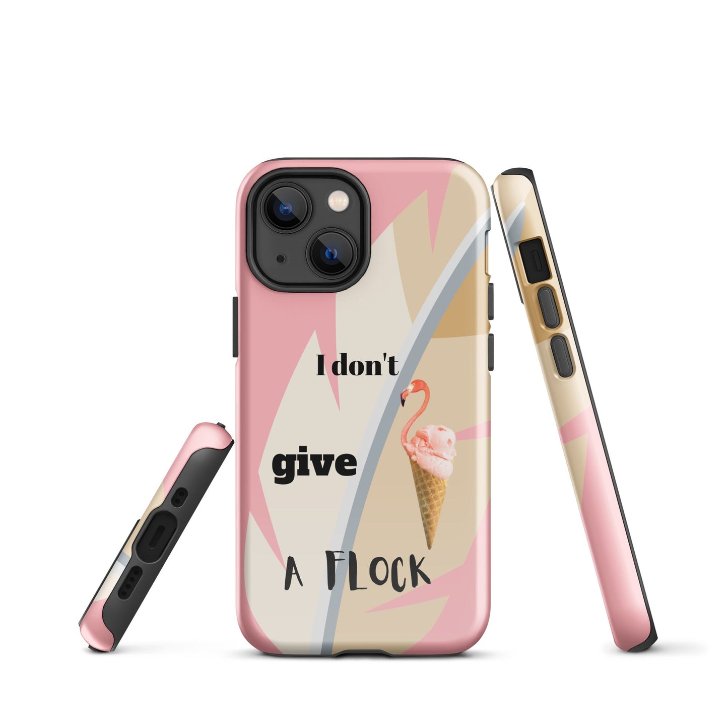 Tough Case for iPhone® - I Don't Give A Flock - Pink