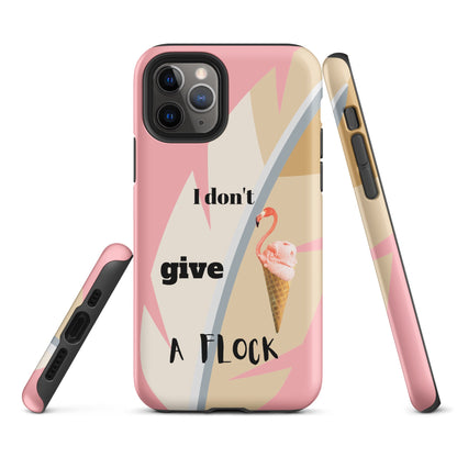 Tough Case for iPhone® - I Don't Give A Flock - Pink