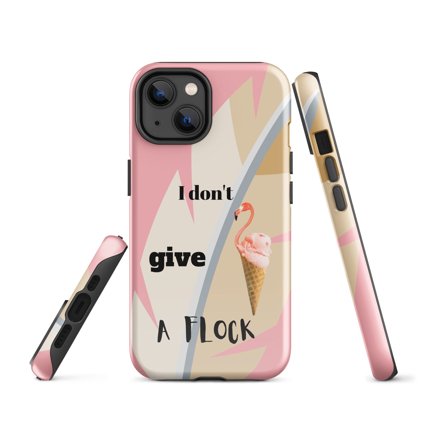 Tough Case for iPhone® - I Don't Give A Flock - Pink