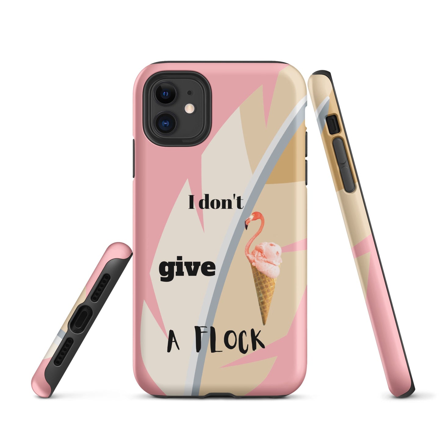 Tough Case for iPhone® - I Don't Give A Flock - Pink