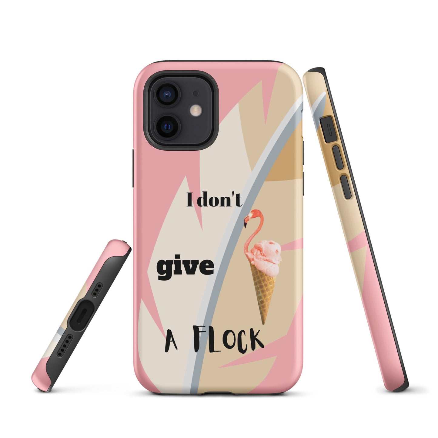 Tough Case for iPhone® - I Don't Give A Flock - Pink