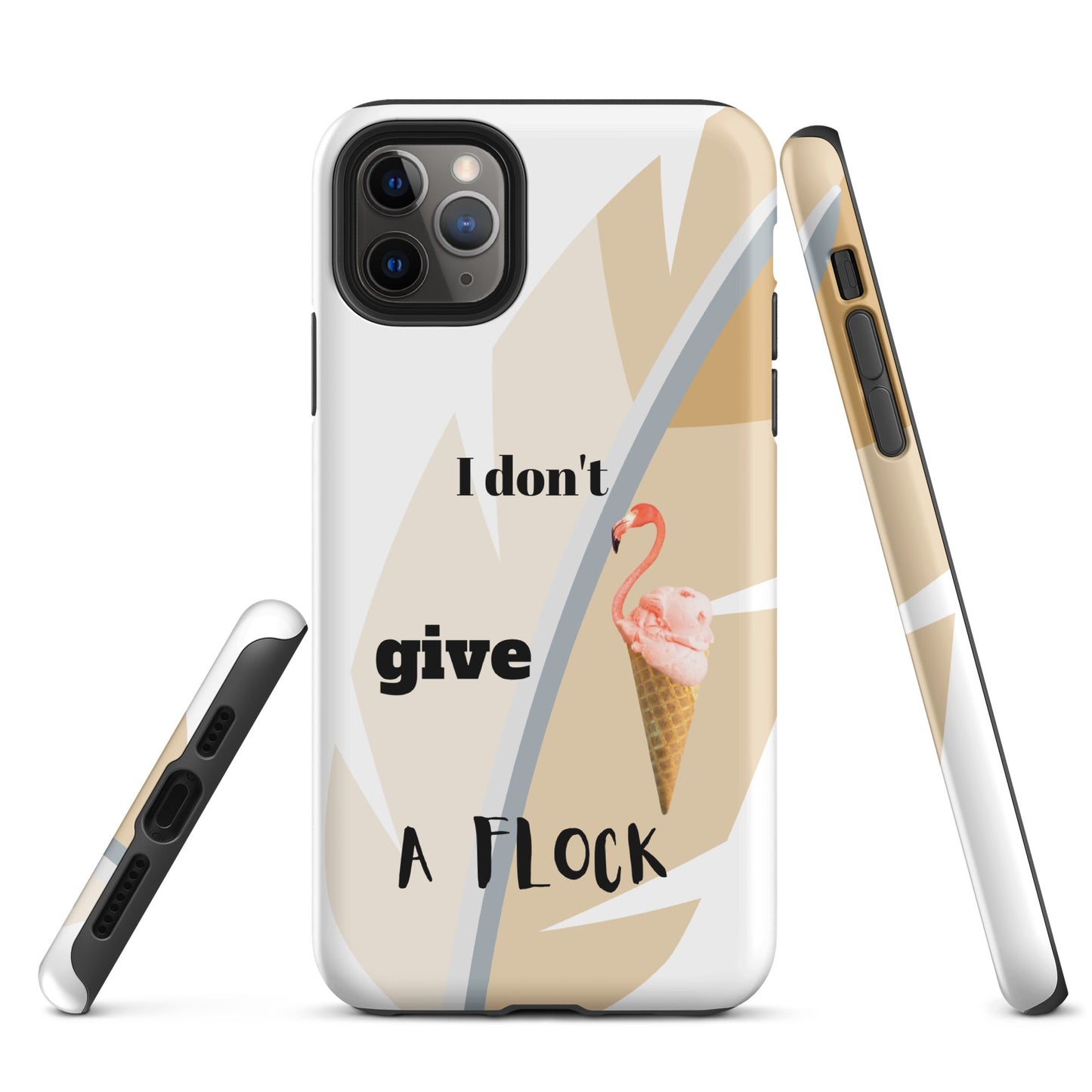 Tough Case for iPhone®  - I Don't Give A Flock - White